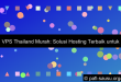 desain vps thailand murah